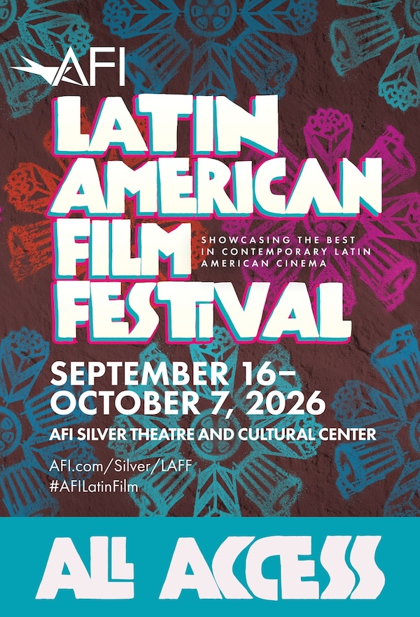LAFF All-Access Pass Latin American Film Festival All-Access Pass